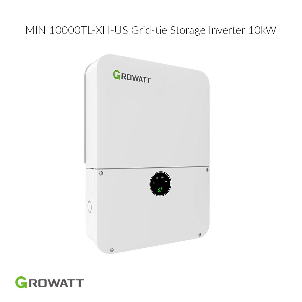 Growatt MIN 10000TL-XH-US 10.0kW Grid-Tie Storage inverter | Compatible with Growatt ARO/APX HV Battery | Certificated UL9540 and CEC Listed