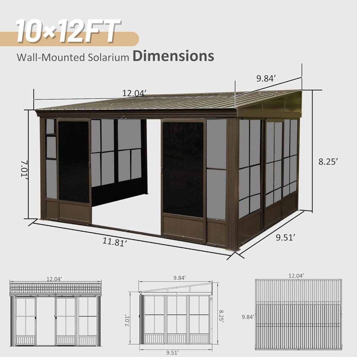 [10x12FT] Premium Against Wall Mounted Solarium Sunroom With Galvanized Steel Sloping Roof